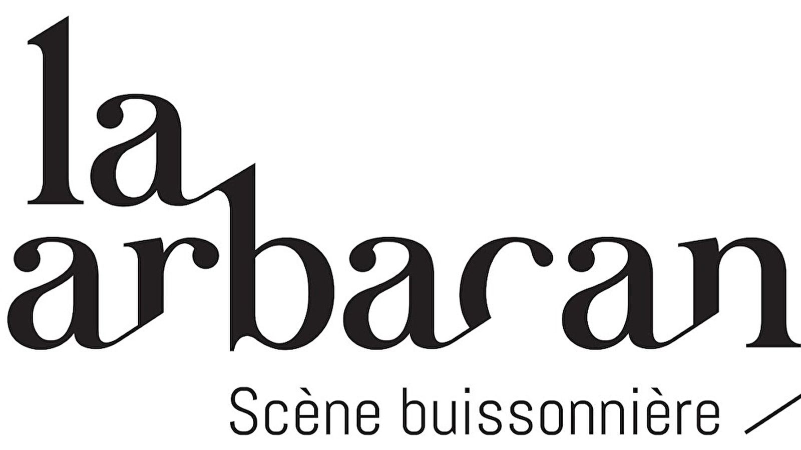 La Sarbacane - Scène buissonnière